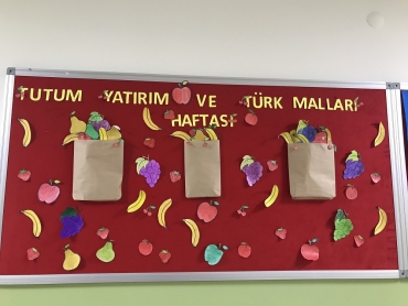 İlkokul Tutum, Yatırım ve Türk Malları Haftası Panosu